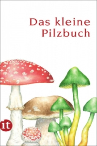 Książka Das kleine Pilzbuch Catrin Cohnen