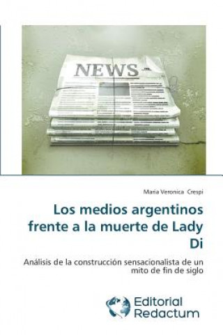 Könyv medios argentinos frente a la muerte de Lady Di María Verónica Crespi