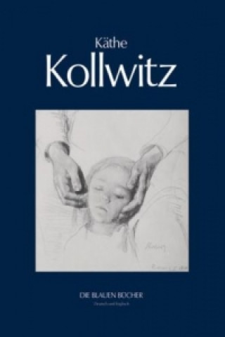 Книга Käthe Kollwitz, zweisprachige Ausgabe Fritz Schmalenbach