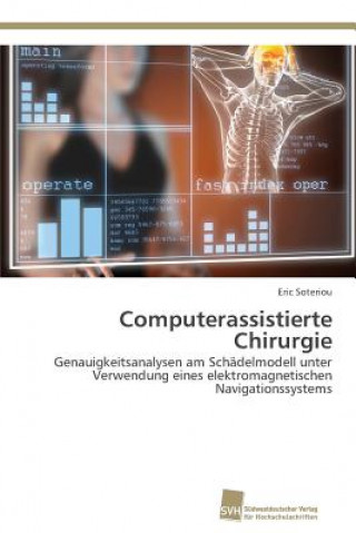 Book Computerassistierte Chirurgie Eric Soteriou