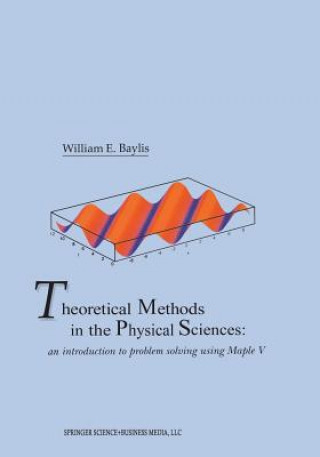 Carte Theoretical Methods in the Physical Sciences William Baylis