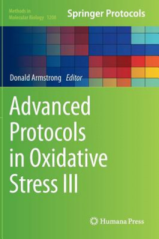 Kniha Advanced Protocols in Oxidative Stress III Donald Armstrong