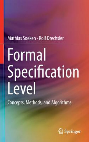 Book Formal Specification Level, 1 Mathias Soeken