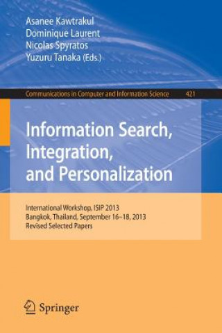 Kniha Information Search, Integration, and Personalization Asanee Kawtrakul