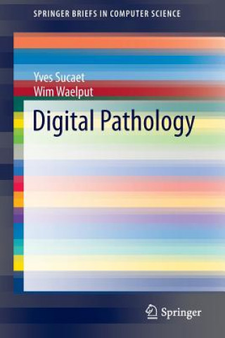 Kniha Digital Pathology Yves Sucaet