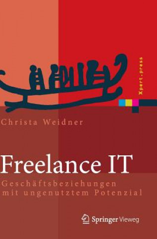 Kniha Freelance It Christa Weidner