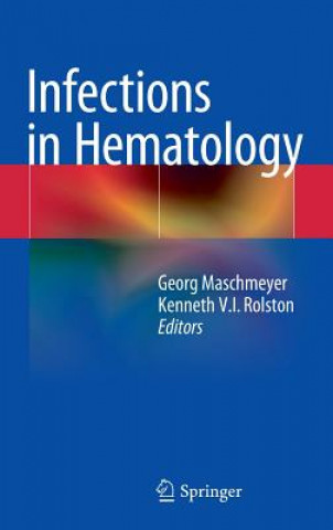 Könyv Infections in Hematology Georg Maschmeyer