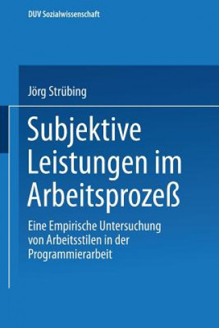Kniha Subjektive Leistungen im Arbeitsprozess Jörg Strübing