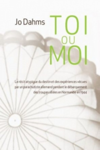 Livre Moi ou toi Jo Dahms