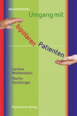 Kniha Umgang mit bipolaren Patienten Larissa Wolkenstein