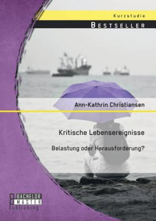 Książka Kritische Lebensereignisse Ann-Kathrin Christiansen