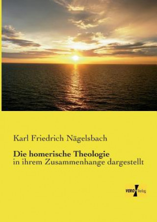 Carte homerische Theologie Karl Friedrich Nägelsbach