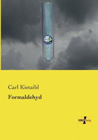 Kniha Formaldehyd Carl Kietaibl