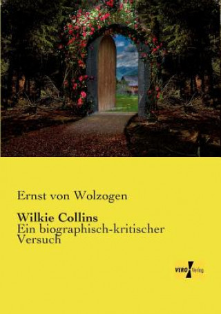 Könyv Wilkie Collins Ernst von Wolzogen