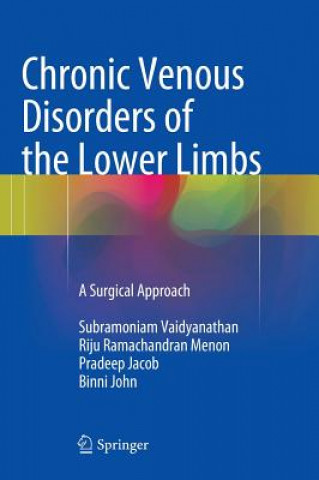 Könyv Chronic Venous Disorders of the Lower Limbs Subramaniam Vaidyanathan