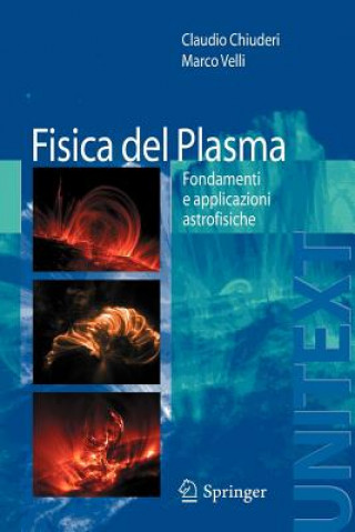 Kniha Fisica del Plasma Claudio Chiuderi