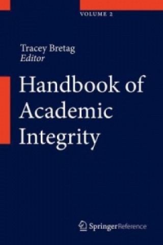 Carte Handbook of Academic Integrity Tracey Ann Bretag