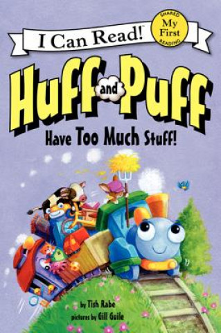 Książka Huff and Puff Have Too Much Stuff! Tish Rabe