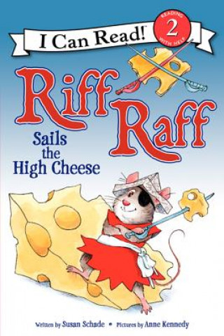 Książka Riff Raff Sails the High Cheese Susan Schade