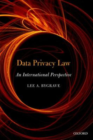 Kniha Data Privacy Law Lee Andrew Bygrave