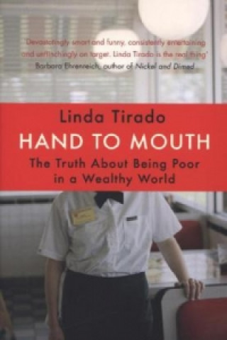 Kniha Hand to Mouth Linda Tirado
