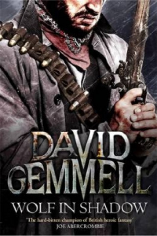 Könyv Wolf In Shadow David Gemmell
