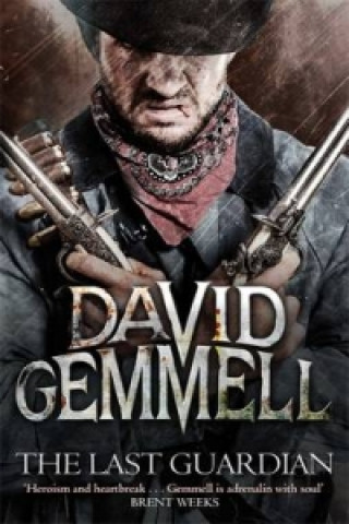 Kniha Last Guardian David Gemmell