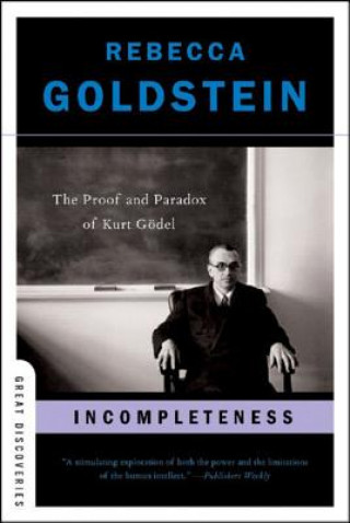 Kniha Incompleteness Rebecca Goldstein
