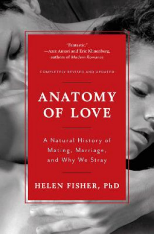 Könyv Anatomy of Love Helen Fisher