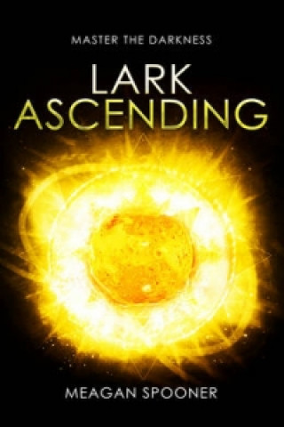 Книга Lark Ascending Meagan Spooner