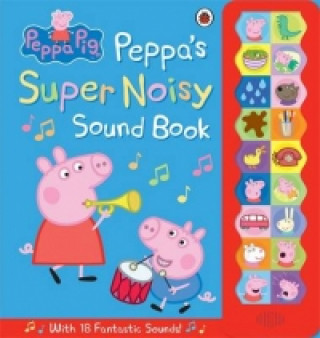Kniha Peppa Pig: Peppa's Super Noisy Sound Book collegium