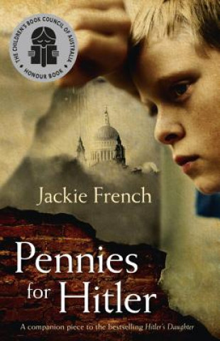 Knjiga Pennies for Hitler Jackie French