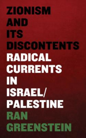 Carte Zionism and its Discontents Ran Greenstein