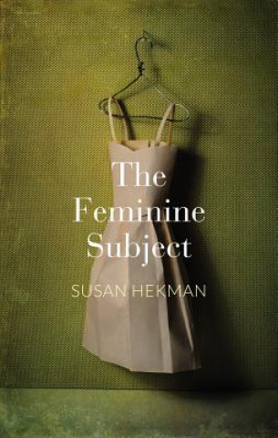 Carte Feminine Subject Susan Hekman