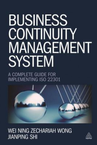 Kniha Business Continuity Management System Wei Ning Zechariah Wong