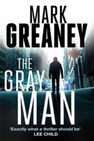 Kniha Gray Man Mark Greaney