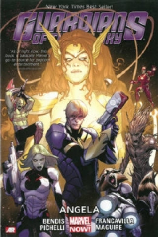 Carte Guardians Of The Galaxy Volume 2: Angela (marvel Now) Brian M Bendis
