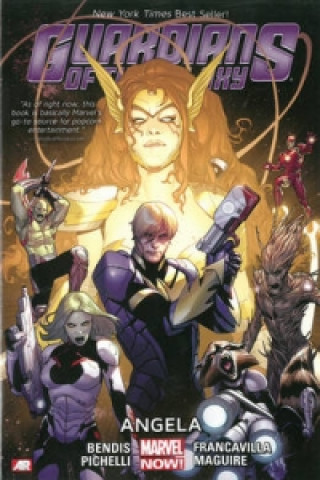 Książka Guardians Of The Galaxy Volume 2: Angela (marvel Now) Brian M Bendis