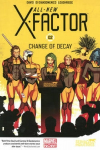 Książka All-new X-factor Volume 2: Change Of Decay Peter David