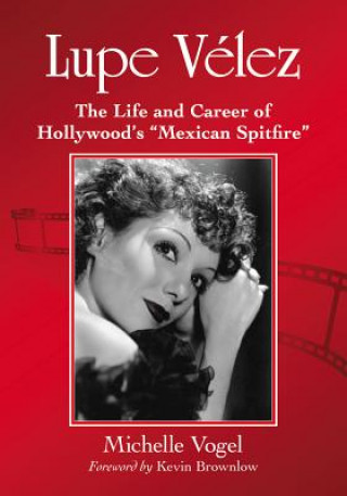 Książka Lupe Velez Michelle Vogel