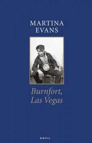Könyv Burnfort, Las Vegas Martina Evans