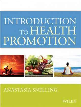 Book Introduction to Health Promotion Anastasia M Snelling