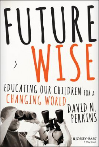 Könyv Future Wise David Perkins