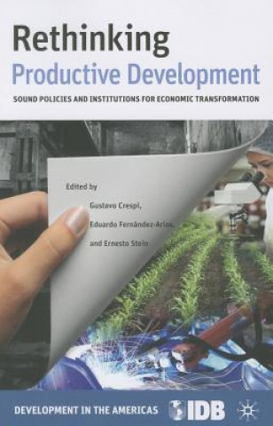 Book Rethinking Productive Development Inter American Development Bank