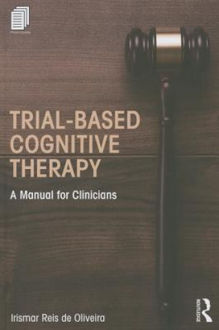 Buch Trial-Based Cognitive Therapy Irismar Reis de Oliveira