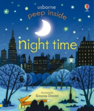 Carte Peep Inside Night-Time Anna Milbourne