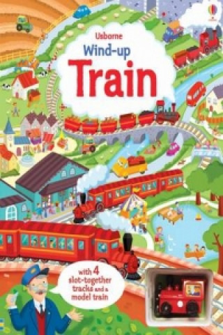 Könyv Wind-up Train Fiona Watt