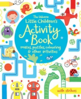 Книга Little Children's Activity Book mazes, puzzles and colouring Fiona Watt