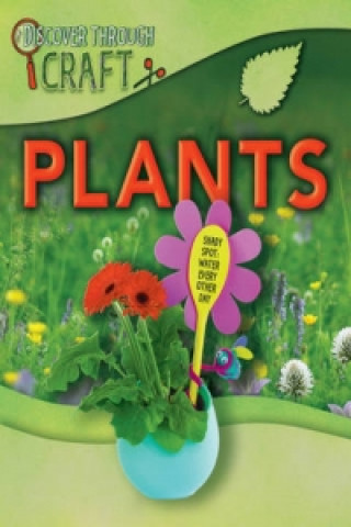 Knjiga Discover Through Craft: Plants Jen Green