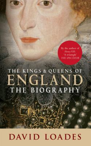 Könyv Kings & Queens of England David Loades